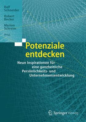 Schneider / Schreier / Becker | Potenziale entdecken | Buch | 978-3-662-48839-3 | sack.de