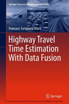 Soriguera Martí | Highway Travel Time Estimation With Data Fusion | E-Book | sack.de