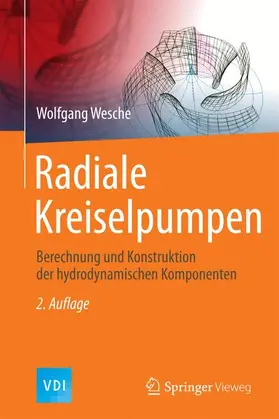 Wesche |  Radiale Kreiselpumpen | Buch |  Sack Fachmedien