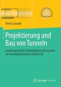 Lunardi |  Projektierung und Bau von Tunneln | eBook | Sack Fachmedien