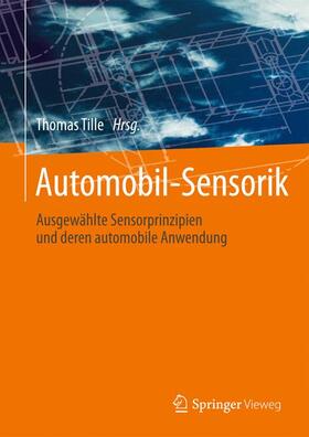Tille | Automobil-Sensorik | Buch | 978-3-662-48943-7 | sack.de