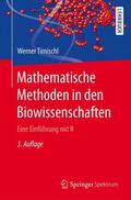 Timischl |  Mathematische Methoden in den Biowissenschaften | Buch |  Sack Fachmedien