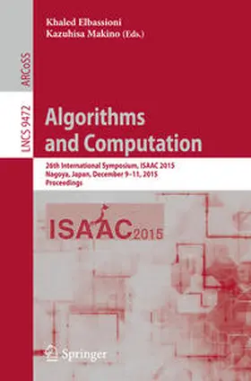 Elbassioni / Makino | Algorithms and Computation | E-Book | sack.de