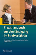 Sinn / Schößling |  Praxishandbuch zur Verständigung im Strafverfahren | eBook | Sack Fachmedien
