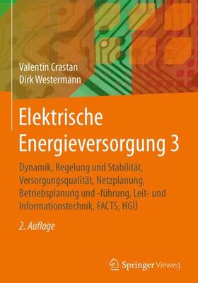 Westermann / Crastan | Elektrische Energieversorgung 3 | Buch | 978-3-662-49020-4 | sack.de