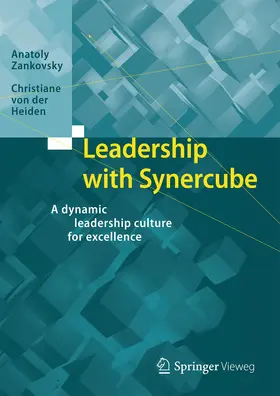 Zankovsky / von der Heiden | Leadership with Synercube | Buch | 978-3-662-49051-8 | www.sack.de