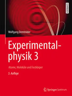 Demtröder | Experimentalphysik 3 | E-Book | www.sack.de