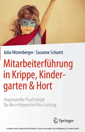 Hitzenberger / Schuett | Mitarbeiterführung in Krippe, Kindergarten & Hort | E-Book | sack.de