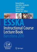 Becker / Kerkhoffs / Seil |  ESSKA Instructional Course Lecture Book | Buch |  Sack Fachmedien