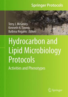McGenity / Nogales / Timmis | Hydrocarbon and Lipid Microbiology Protocols | Buch | 978-3-662-49138-6 | sack.de