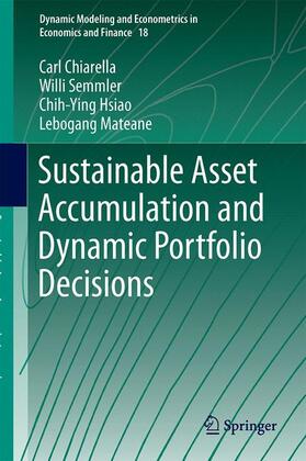 Chiarella / Mateane / Semmler | Sustainable Asset Accumulation and Dynamic Portfolio Decisions | Buch | sack.de