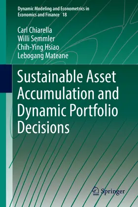 Chiarella / Semmler / Hsiao | Sustainable Asset Accumulation and Dynamic Portfolio Decisions | E-Book | sack.de