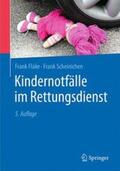 Flake / Scheinichen |  Kindernotfälle im Rettungsdienst | Buch |  Sack Fachmedien