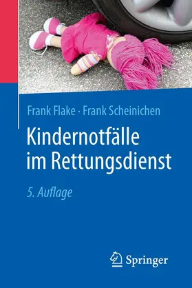 Flake / Scheinichen |  Kindernotfälle im Rettungsdienst | eBook | Sack Fachmedien