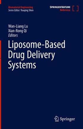 Qi / Lu | Liposome-Based Drug Delivery Systems | Buch | 978-3-662-49318-2 | sack.de