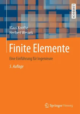 Wessels / Knothe |  Finite Elemente | Buch |  Sack Fachmedien
