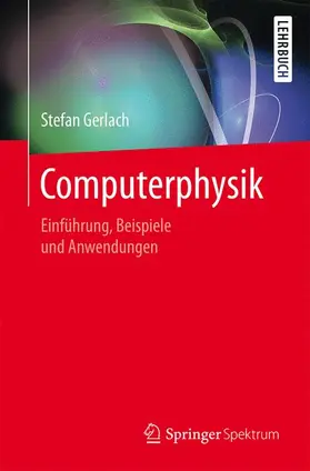 Gerlach | Computerphysik | Buch | 978-3-662-49428-8 | www.sack.de