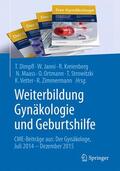 Dimpfl / Janni / Kreienberg |  Weiterbildung Gynäkologie und Geburtshilfe | Buch |  Sack Fachmedien