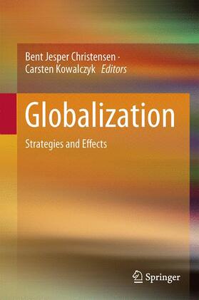 Kowalczyk / Christensen | Globalization | Buch | 978-3-662-49500-1 | sack.de