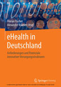 Fischer / Krämer |  eHealth in Deutschland | eBook | Sack Fachmedien