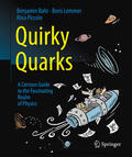 Bahr / Lemmer / Piccolo |  Quirky Quarks | eBook | Sack Fachmedien