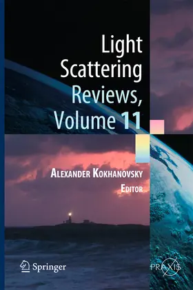 Kokhanovsky |  Light Scattering Reviews, Volume 11 | eBook | Sack Fachmedien