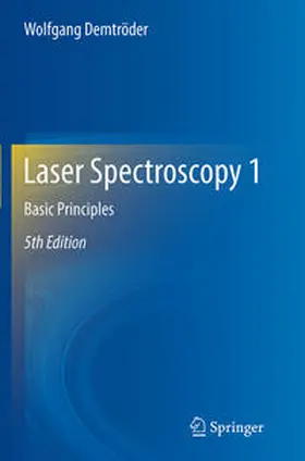 Demtröder |  Laser Spectroscopy 1 | Buch |  Sack Fachmedien