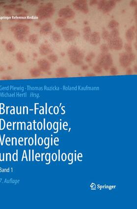 Plewig / Ruzicka / Kaufmann | Braun-Falco’s Dermatologie, Venerologie und Allergologie | Medienkombination | 978-3-662-49545-2 | sack.de