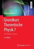 Nolting |  Grundkurs Theoretische Physik 7 | Buch |  Sack Fachmedien
