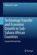 Agola |  Technology Transfer and Economic Growth in Sub-Sahara African Countries | Buch |  Sack Fachmedien