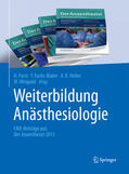Forst / Fuchs-Buder / Heller |  Weiterbildung Anästhesiologie | eBook | Sack Fachmedien