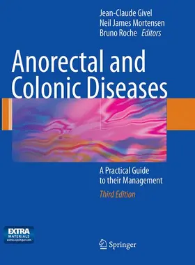 Givel / Mortensen / Roche |  Anorectal and Colonic Diseases | Buch |  Sack Fachmedien