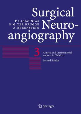 Lasjaunias / Berenstein / Brugge | Surgical Neuroangiography | Buch | 978-3-662-49586-5 | sack.de