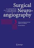 Lasjaunias / Berenstein / Brugge |  Surgical Neuroangiography | Buch |  Sack Fachmedien
