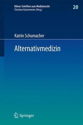 Schumacher | Schumacher, K: Alternativmedizin | Buch | 978-3-662-49632-9 | sack.de