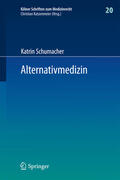Schumacher |  Alternativmedizin | eBook | Sack Fachmedien