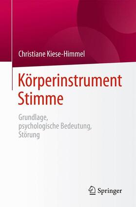 Kiese-Himmel | Körperinstrument Stimme | Buch | 978-3-662-49647-3 | sack.de