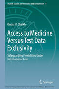 Shaikh |  Access to Medicine Versus Test Data Exclusivity | eBook | Sack Fachmedien