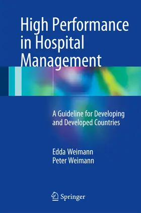 Weimann |  High Performance in Hospital Management | Buch |  Sack Fachmedien
