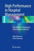 Weimann |  High Performance in Hospital Management | Buch |  Sack Fachmedien