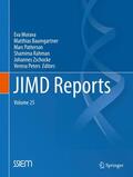 Morava / Baumgartner / Peters |  JIMD Reports, Volume 25 | Buch |  Sack Fachmedien
