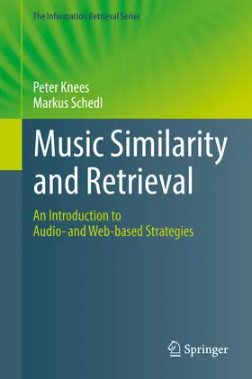 Knees / Schedl |  Music Similarity and Retrieval | eBook | Sack Fachmedien