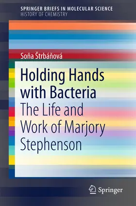 Štrbánová / Strbánová |  Holding Hands with Bacteria | eBook | Sack Fachmedien