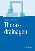 Kiefer |  Thoraxdrainagen | Buch |  Sack Fachmedien