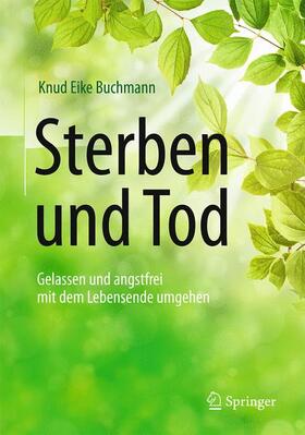 Buchmann | Sterben und Tod | Buch | 978-3-662-49755-5 | sack.de