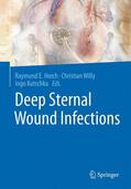 Horch / Kutschka / Willy |  Deep Sternal Wound Infections | Buch |  Sack Fachmedien