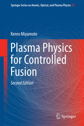 Miyamoto | Plasma Physics for Controlled Fusion | E-Book | sack.de