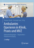 Standl / Lussi |  Ambulantes Operieren in Klinik, Praxis und MVZ | eBook | Sack Fachmedien