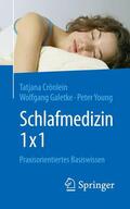Crönlein / Galetke / Young |  Schlafmedizin 1x1 | eBook | Sack Fachmedien