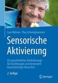 Schwinghammer / Wehner |  Sensorische Aktivierung | Buch |  Sack Fachmedien